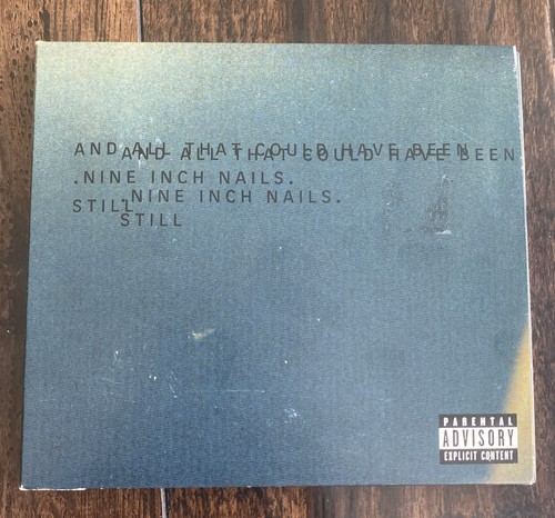 Nine inch nails still - inch, (and