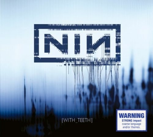 Nine inch nails - nine, teeth